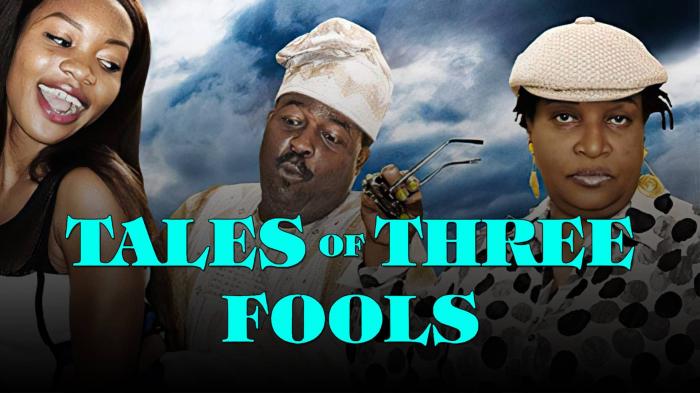 Tales of Three Fools