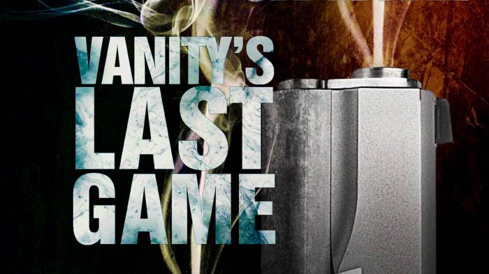 Vanity's Last Game