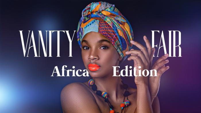 Vanity Fair: Africa Edition