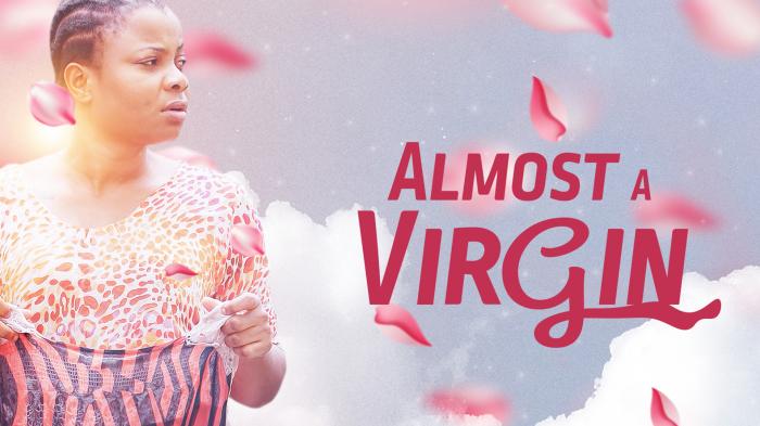 Almost A Virgin