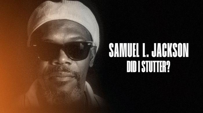 Samuel L. Jackson Did I Stutter?