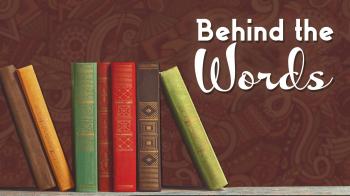 Behind the Words