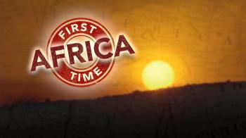 First Time Africa