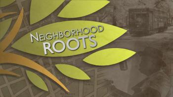 Neighborhood Roots