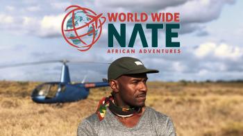 World Wide Nate: African Adventures