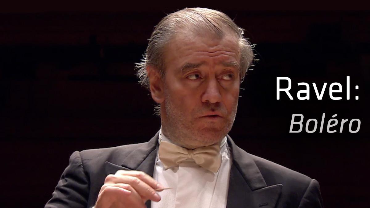 Ravel: Boléro