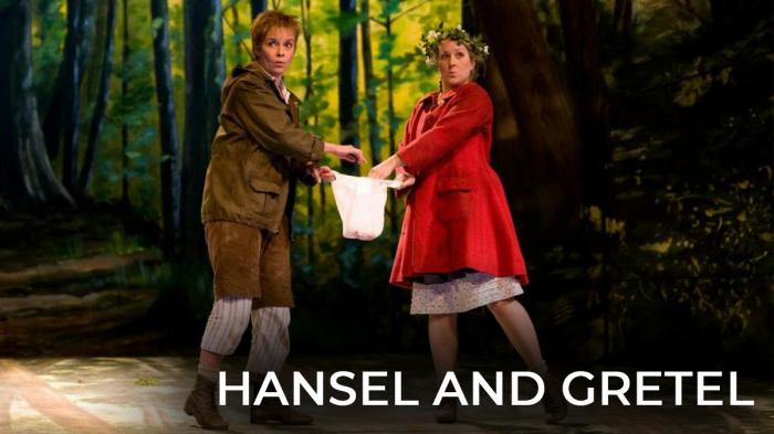 Hansel and Gretel