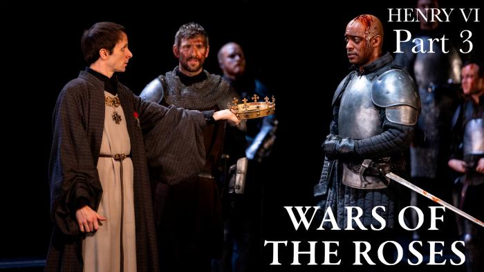 Henry VI: Wars of the Roses