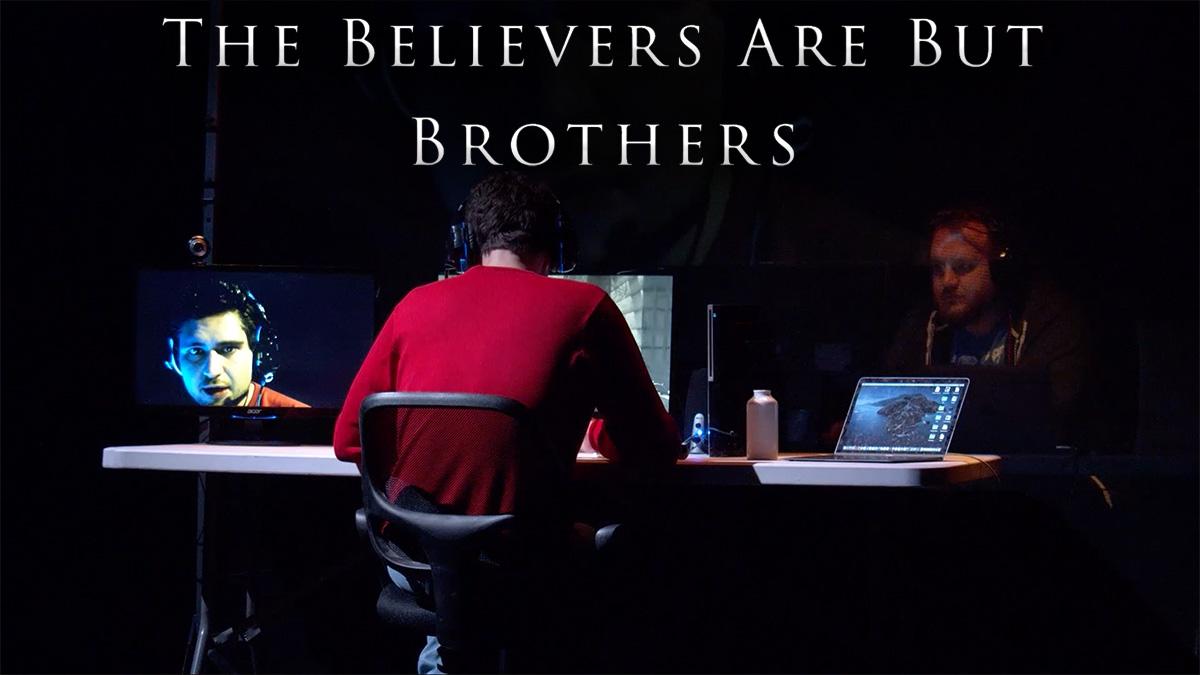 The Believers Are But Brothers