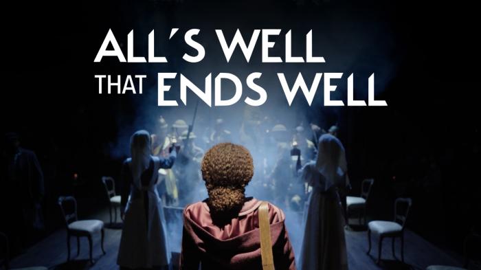 All's Well That Ends Well Trailer