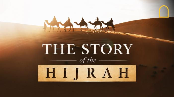 The Story of the Hijrah