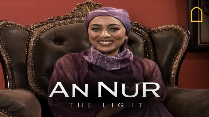 An Nur: The Light