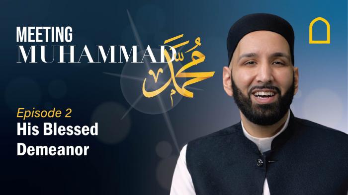 Meeting Muhammad (SAW)
