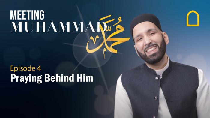 Meeting Muhammad (SAW)