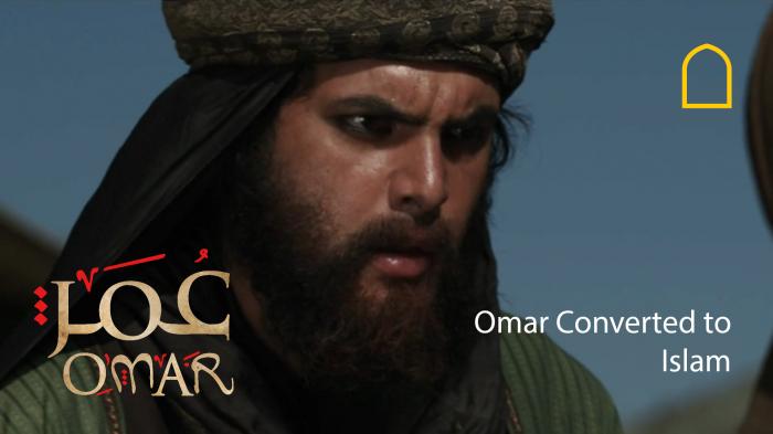 Omar - Omar Converted to Islam