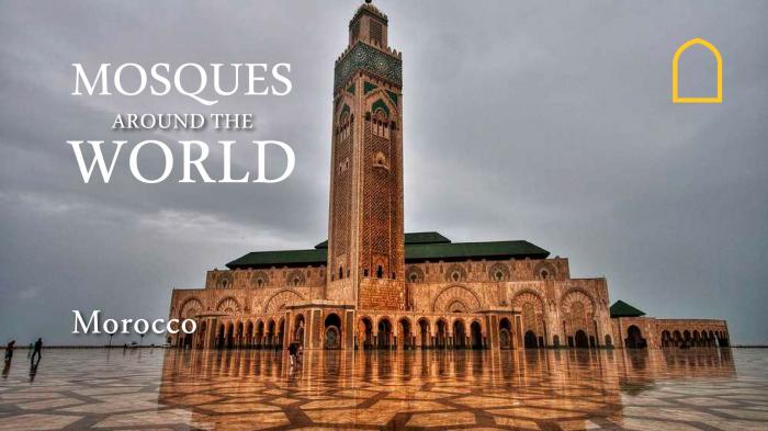 STG Mosques Around The World - Morocco