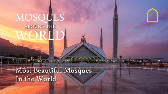 STG Mosques Around The World - Most Beautiful Mosques In the World