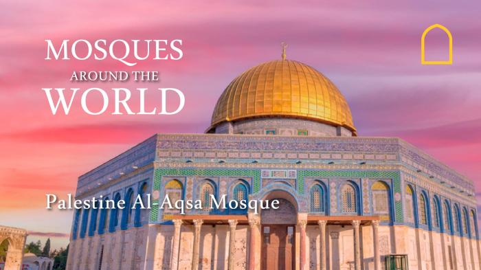 STG Mosques Around The World - The Oldest Mosque of the World