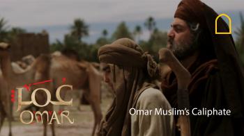 Omar - Omar Muslim's Caliphate