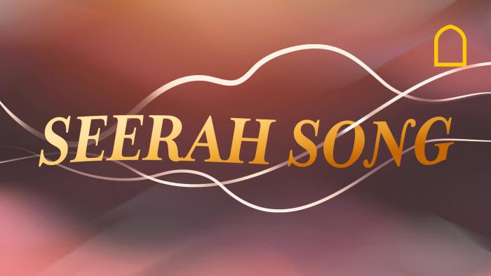 STG Seerah Song