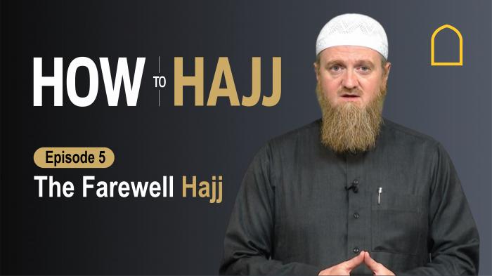 STG How to Hajj - The farewell Hajj
