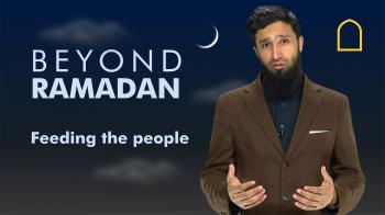 Beyond Ramadan - Feeding the people