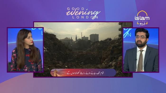 STG Good Evening London : Turkey Syria Earthquake - Guest in the town