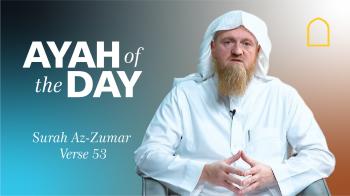 Ayah of the Day - Surah Az-Zumar Verse 53