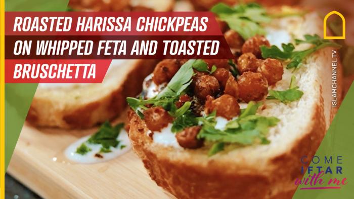 Episode 3: Roasted Harissa Chickpeas with whipped feta on sliced toasted olive oil bruschetta