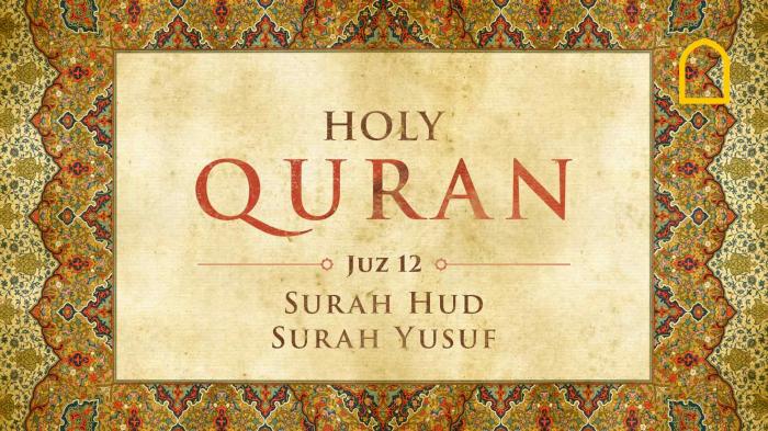 The Holy Quran: : Juz 12 (Surah Hud, Surah Yusuf)