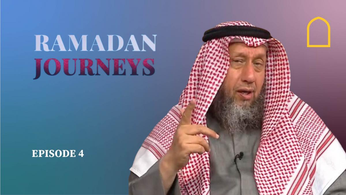Ramadan Journeys with Sheikh Jasem Al Ainati
