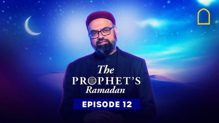 The Prophets (pbuh) Ramadan Episode 12