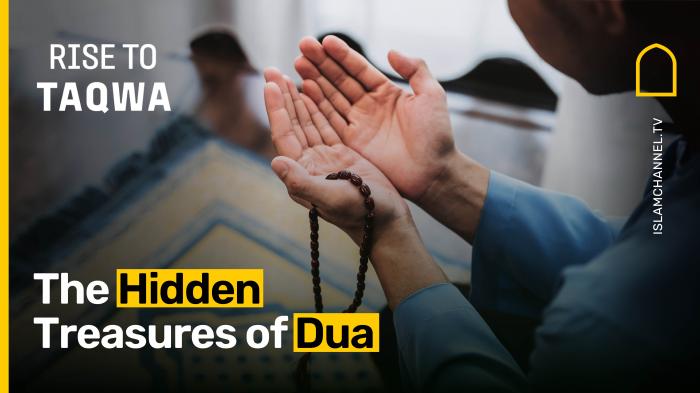 The Hidden Treasures of Dua 