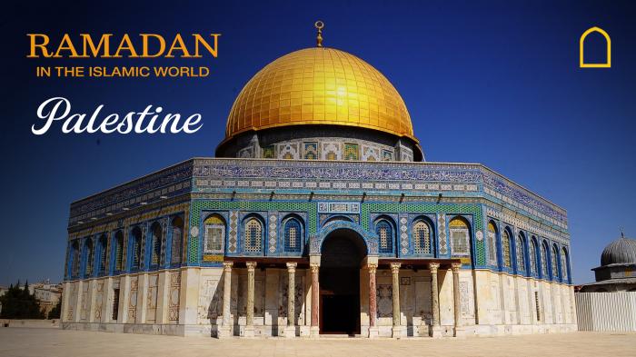STG Ramadan in the Islamic World - Palestine