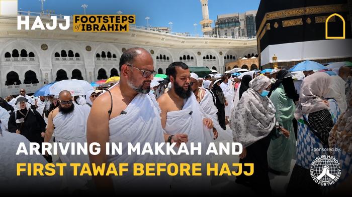 STG Arriving in Makkah and first Tawaf before Hajj