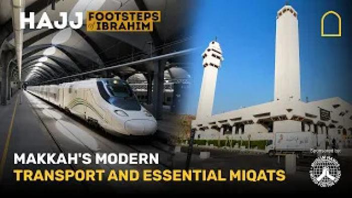 STG Makkah's modern transport and essential Miqats