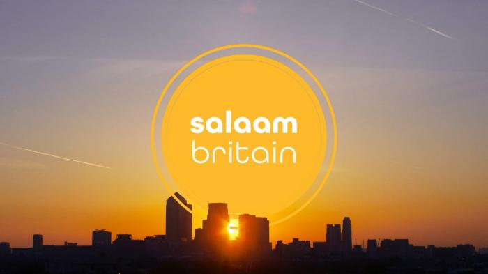 Salaam Britain - EP 132- Part 3