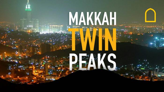 STG Makkah Twin Peaks