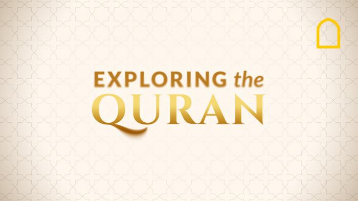 Exploring The Quran