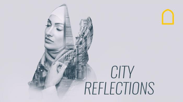 STG City Reflections - Farah Ahmed