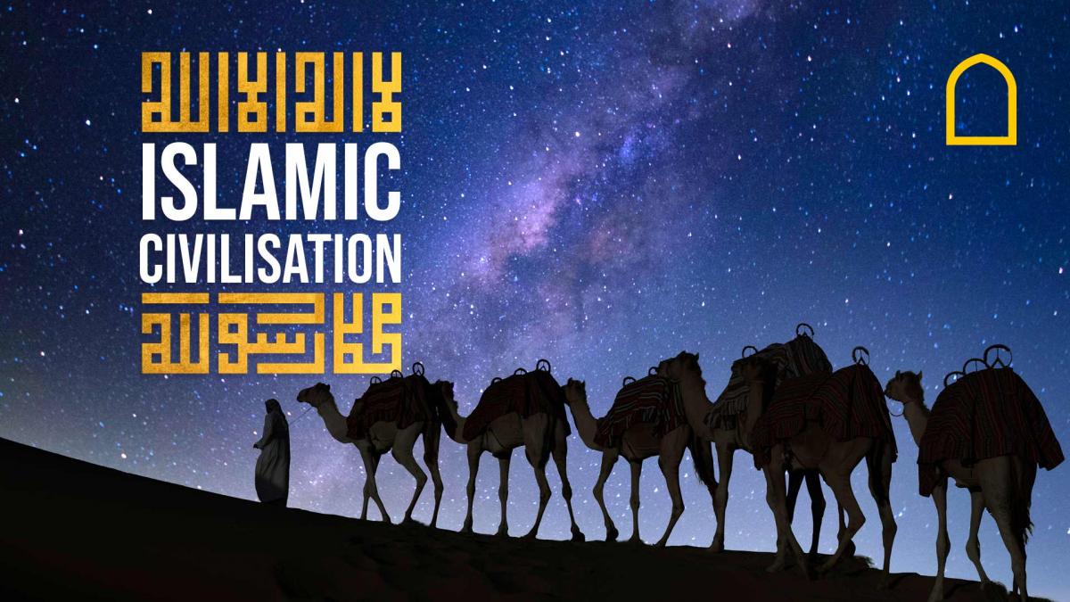 Islamic Civilisation