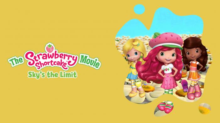 Strawberry Shortcake: Sky's the Limit