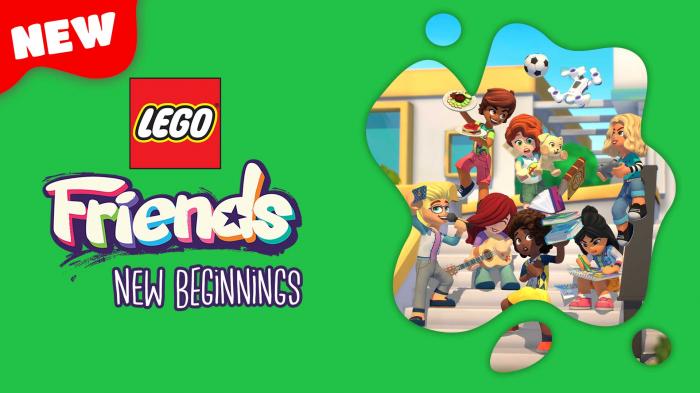 LEGO Friends The Next Chapter: New Beginnings