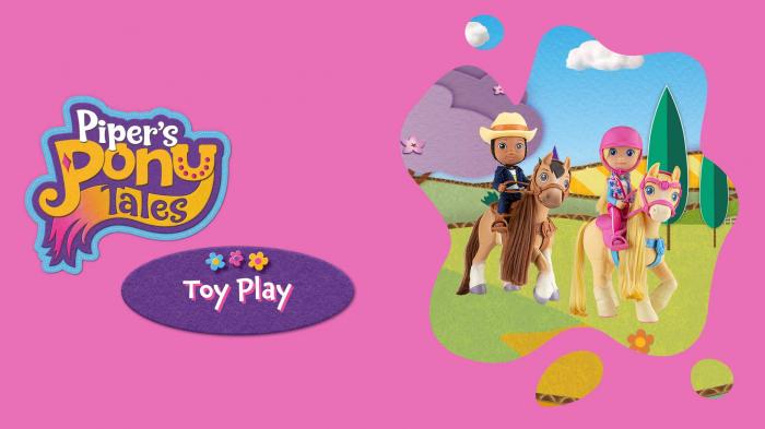 Piper's Pony Tales: Toy Play