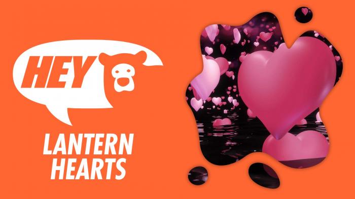 Hey Bear: Lantern Hearts