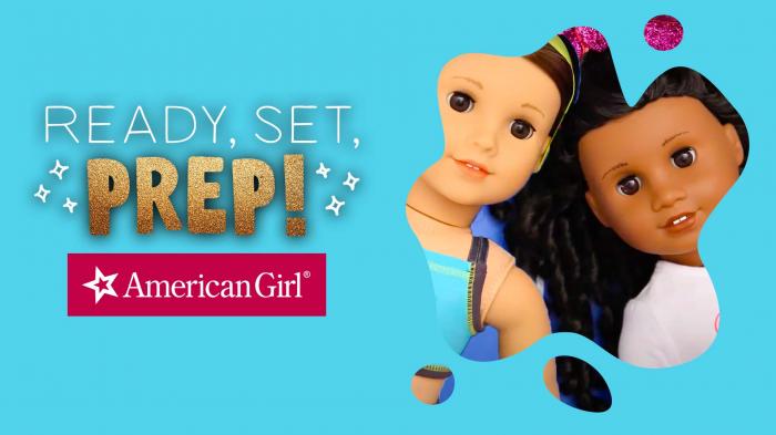 American Girl: Ready, Set, Prep!