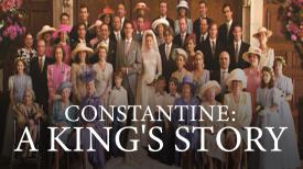 Constantine: A King's Story
