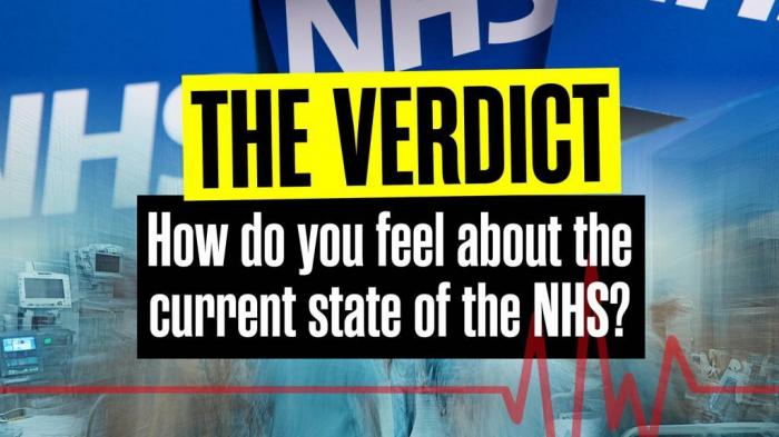 The Verdict: The current state of the NHS