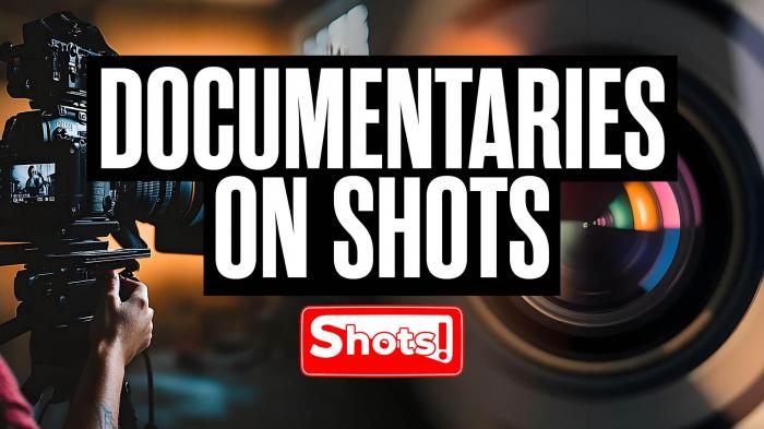 Documentaries on Shots!