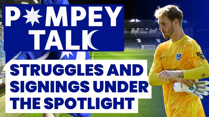 Struggles and signings under spotlight | Pompey Talk